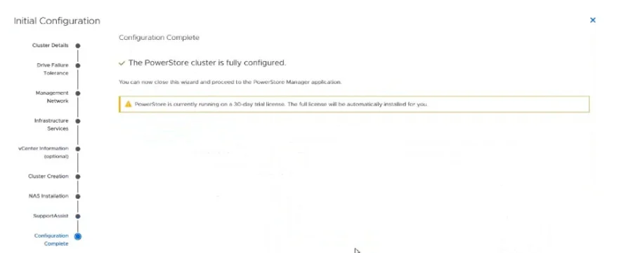 Powerstore Initial configuration wizard completely successfuly.